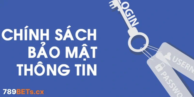 Miêu tả nội dung Chính sách bảo mật 789bet hiện nay Miêu tả nội dung Chính sách bảo mật 789bet hiện nay